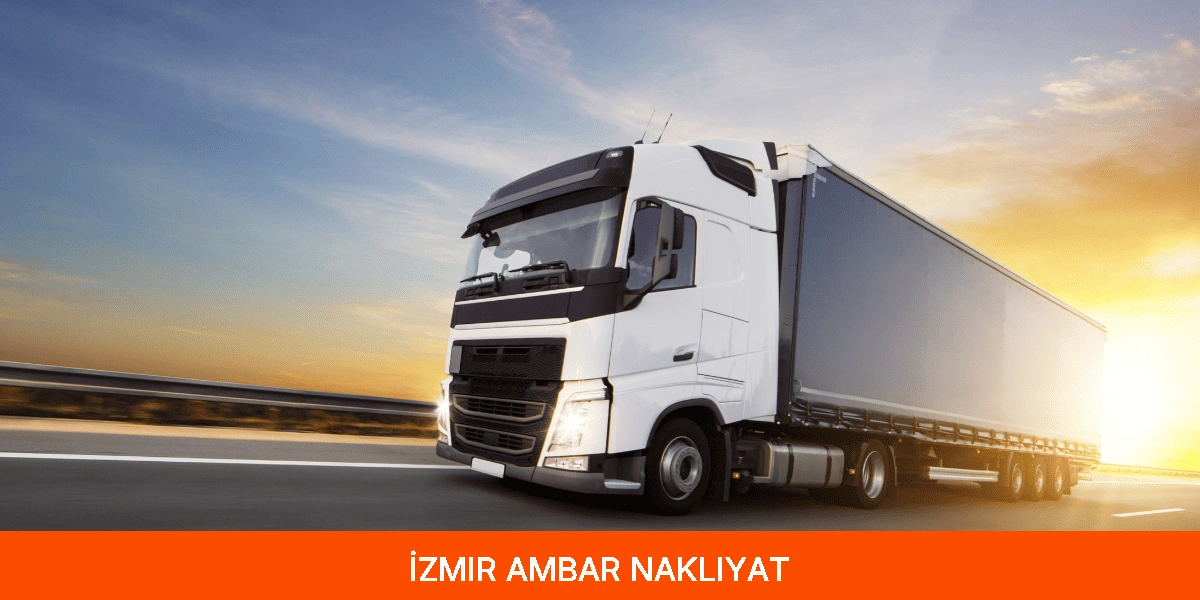 İzmir Ambar Nakliyat